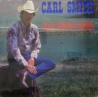 Carl Smith - Silver Tongued Cowboy